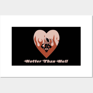 Hotter Than Hell Posters and Art